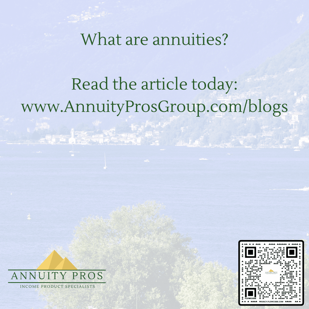 What are annuities?